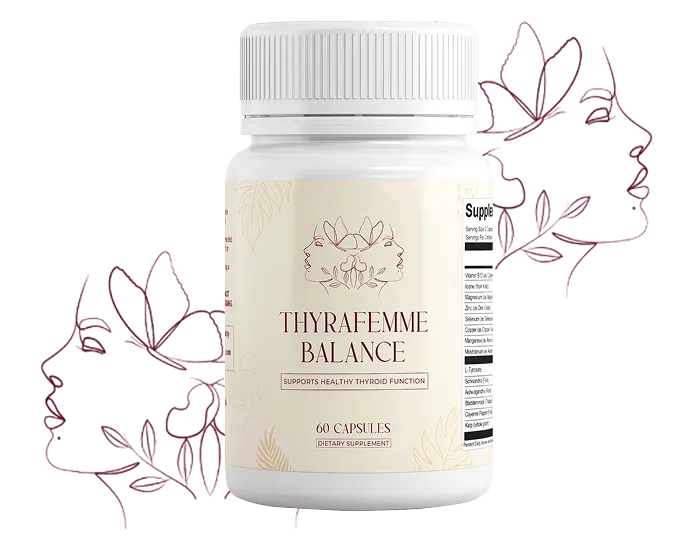 Thyrafemme Balance supplement bottle - natural thyroid support for women